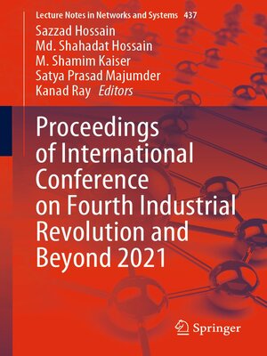 cover image of Proceedings of International Conference on Fourth Industrial Revolution and Beyond 2021